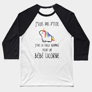 Jsuis pas ptite unicorn t shirts Baseball T-Shirt